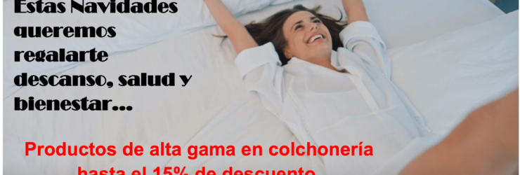 ¿Busca el colchón perfecto para tu hogar en estas Navidades?